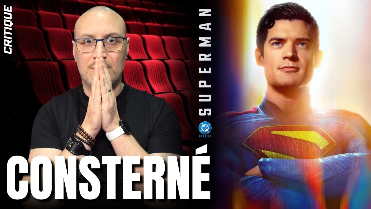 Critique SUPERMAN 2025 : La Sidération Totale !