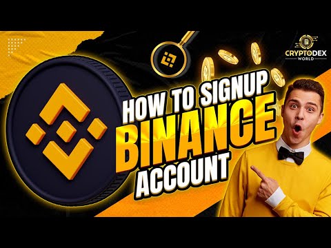 How To Sign Up Binance Account | Step By Step Tutorial (2022)