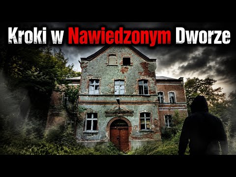Kroki w Nawiedzony Dworze Steblów