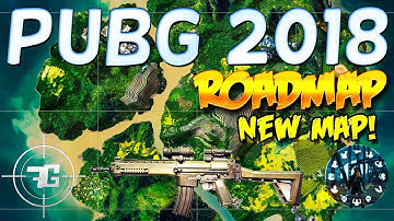 PUBG ROADMAP 2018 - NEW MAP, Gun, Game Mode, Emotes …
