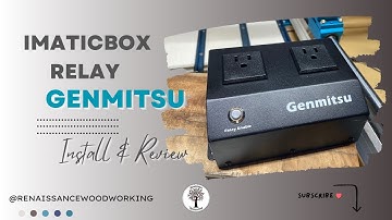Genmitsu iMaticBox Relay Switch Install & Review