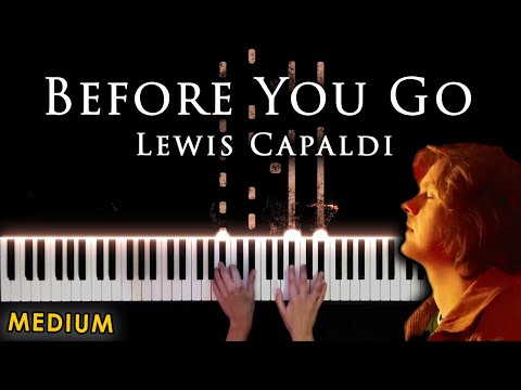 Before You Go - Lewis Capaldi