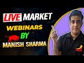 Live Market Trading with Mr  Manish Sharma  Morning Session  29th July