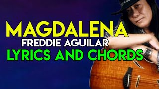 Magdalena - Freddie Aguilar | Lyrics And Chords | Guitar Guide | OPM Classic Greatest Hit SONG |2021