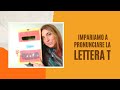 Come pronunciare la lettera T