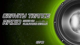 Gravity Trance Radio [EP. 48]