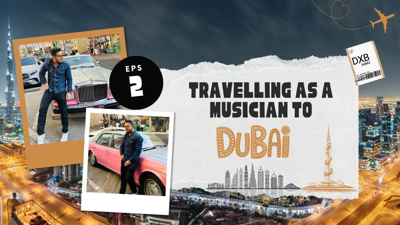 DUBAI DIARIES | PART 2 | A GUITARIST IN THE GLASS KINGDOM | HIMANSH ON GUITARS