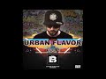  urban flavor  vol 1 by  dj lb 