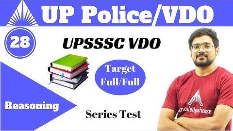 9:00 AM - UPSSSC VDO/UPP CRASH COURSE 2018 - Reasoning By Pushpendra Sir | Series Test