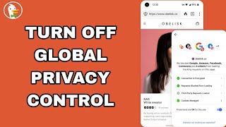 How To Turn Off Global Privacy Control On DuckDuckGo Private Browser App