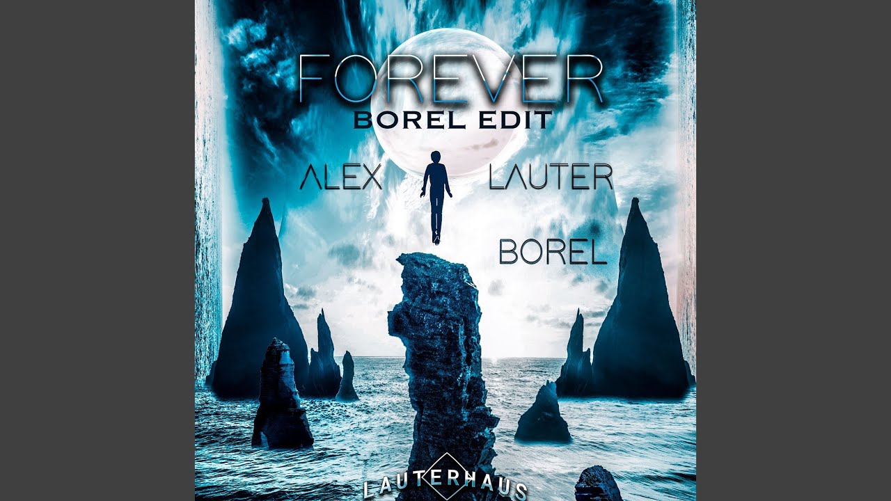 Watch Forever (Borel Edit) on YouTube Watch Forever (Borel Edit) on YouTube