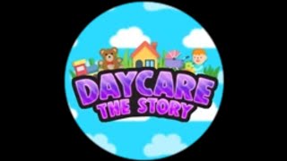 ROBLOX DAYCARE 1 STORY [GOOD ENDING]