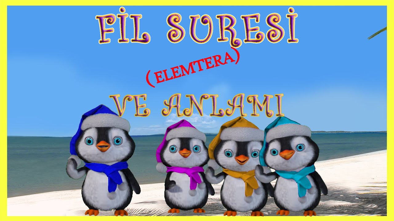 Fil Suresi  Fil Suresi ve Anlam  Elemtera Suresi  Namaz Sureleri  Surah Al Fil Didiyom Tv