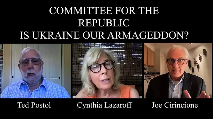 Is Ukraine Our Armageddon? | Ted Postol, Cynthia L...