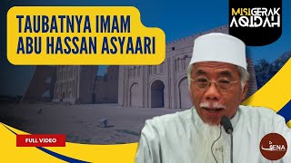 Soal Jawab : Taubatnya Imam Abu Hasan Al Asy’ari | Ustaz Rasul Dahri