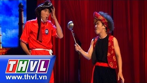 THVL | Cười xuyên Việt (Tập 5) - Vòng chung kết 3: Cái vá thần kỳ - Nguyễn Huỳnh Nhu