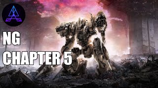 Chapter 5 All Missions - Armored Core 6 NG