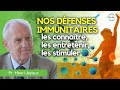 Confrence gratuite nos dfenses immunitaires les connatre les entretenir les stimuler