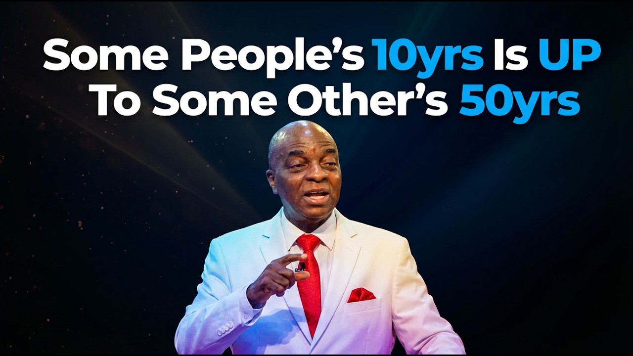 Some People's 10yrs Is Up To Some Others | Bishop David Oyedepo