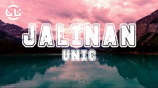 Unic - Jalinan (Lyrics)