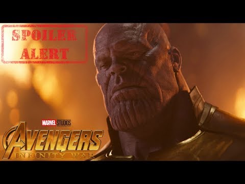 (SPOILERS!) AVENGERS: INFINITY WAR MOVIE RAMBLING REVIEW