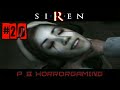 Forbidden Siren 1 | Gameplay Walkthrough : Part 20 | No Commentary [PS2]