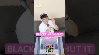 Blackpink SHUT IT DOWN...#listenbuddy #listenbuddypodcast #reaction #blackpink #kpop