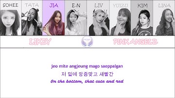 Likey - Pink Angelz [ROM/ENG/KOR/COLOR CODED LYRICS]