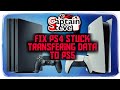 PS4 Stuck Transfering Data to PS5 Quick Fix Captain Steve PlayStation 4 Bug Hangs Hung Crashes