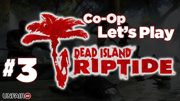 Dead Island Riptide Part #3 - Co-op Questing (Gameplay Walkthrough)