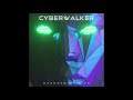 Cyberwalker - Essence of Life (Dark Synthwave / Cyberpunk)