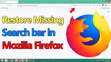 How to get back missing search bar on Mozilla Firefox Web Browser? // Smart Enough