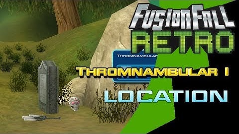 Thromnambular 1 - Mission Saga Locations - FusionFall Retro