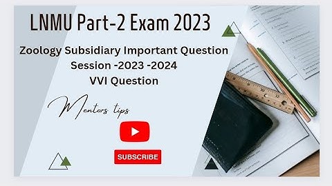 Lnmu Bsc part-2 || Zoology Subsidiary Objective 100 marks VVI Question 2023 || Important  Question