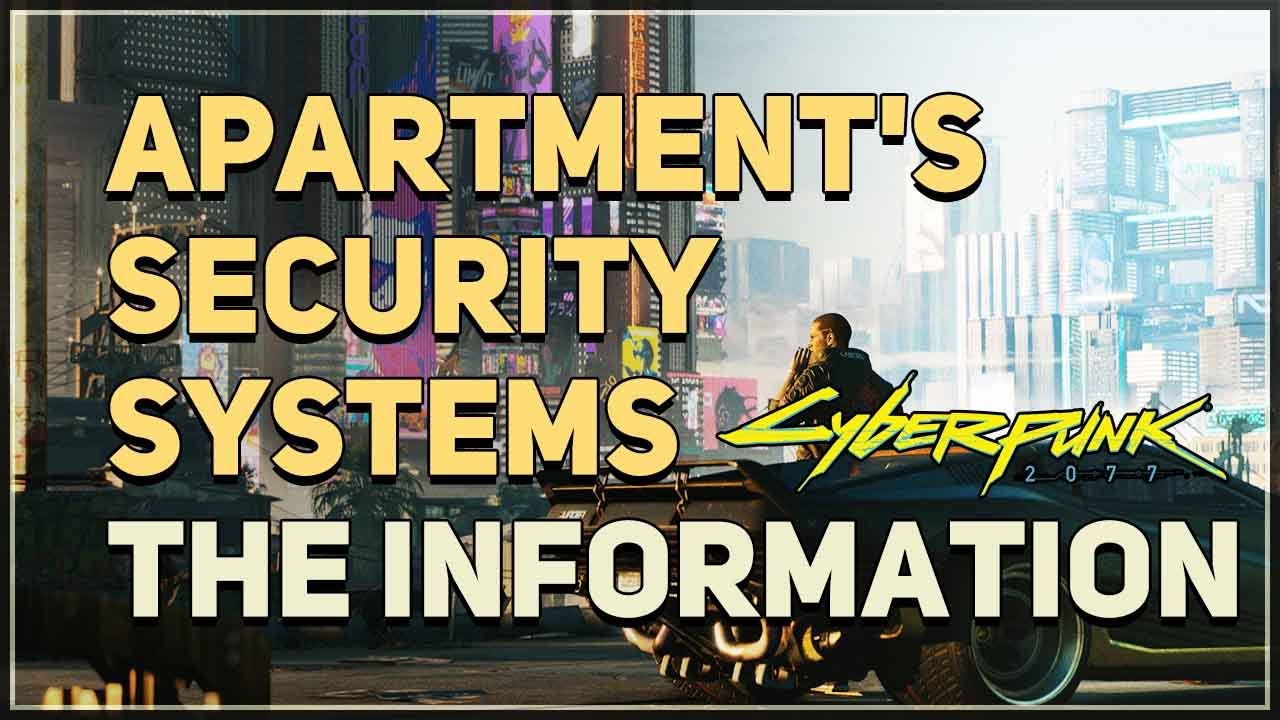 Cyberpunk 2077 How To Scan Apartment S Security Systems The Information Quest Guide Attack Of The Fanboy - elevator alarms roblox