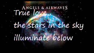 Angels and Airwaves - True Love w/ Lyrics