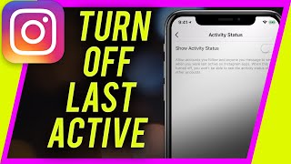 How to Turn off LAST ACTIVE on Instagram
