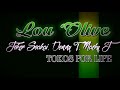 Tokos for life  lou olive audio ft joker soakai denny t  macky