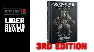 Liber Auxilia Review - Warhammer The Horus Heresy 3rd Edition