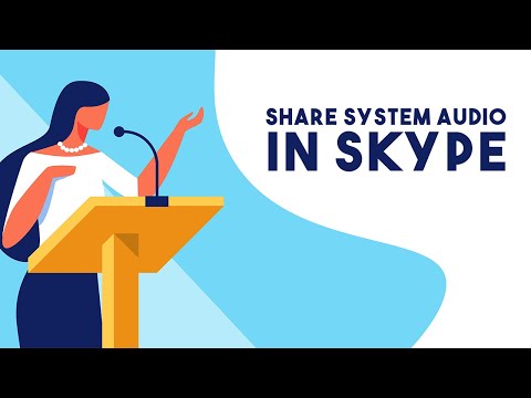 Video How To Share System Audio in Skype - youtube