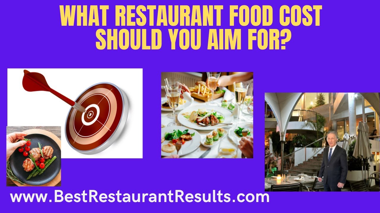 What Restaurant Food cost should you aim for?