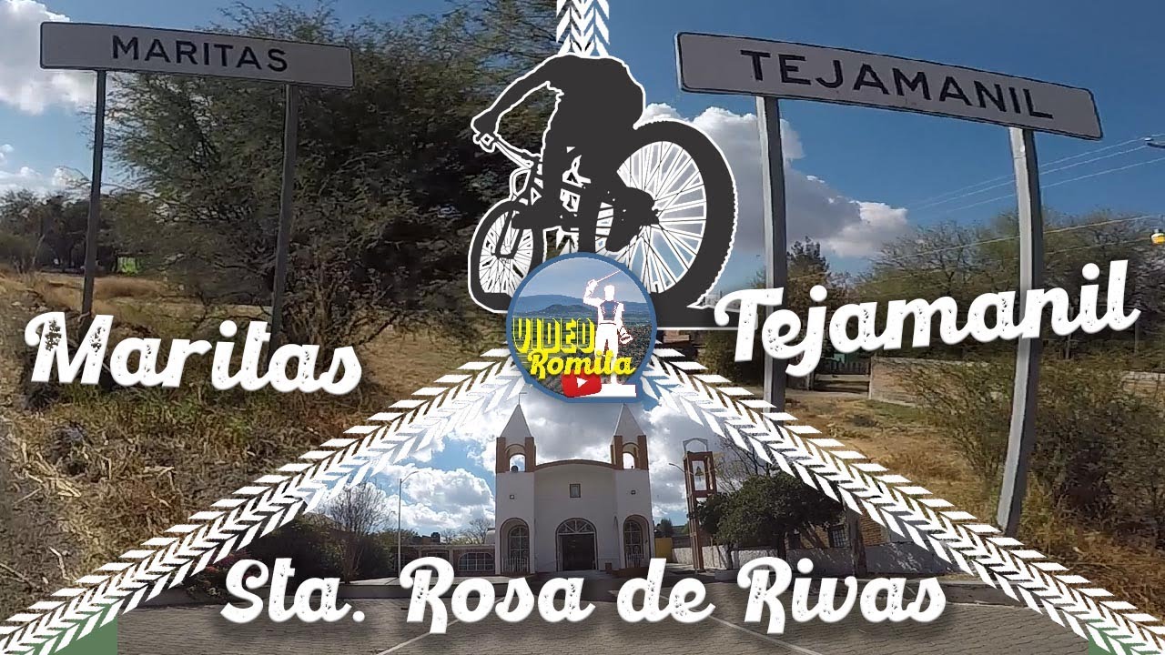 MARITAS - TEJAMANIL - SANTA ROSA DE RIVAS I Bici Tour I VideoRomita I ...