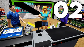 Mall Simulator - Part 2 - Opening a Supermarket!