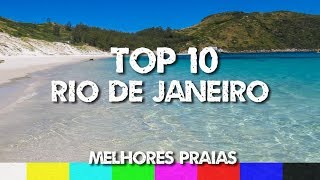 Top 10: Best Beaches in Rio de Janeiro