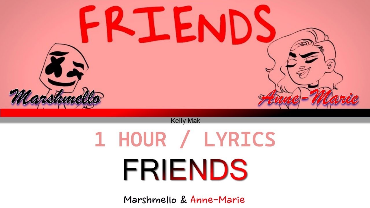 Marshmello & Anne-Marie - FRIENDS (Lyrics / Lyrics Video) 