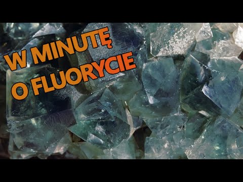 Wideo: Fluorspar, czyli fluoryt: opis, właściwości i zastosowania
