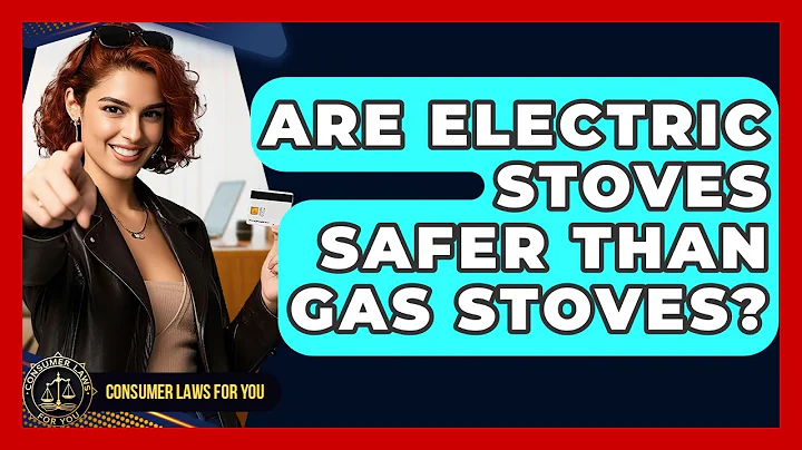 Are Electric Stoves Safer Than Gas Stoves? - Consumer Laws For You