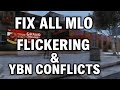 How To FIX All MLO FLICKERING & YBN CONFLICTS in Seconds! 💥 (2025 Tutorial