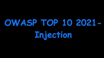 OWASP TOP 10 2021 | A03:2021 Injection
