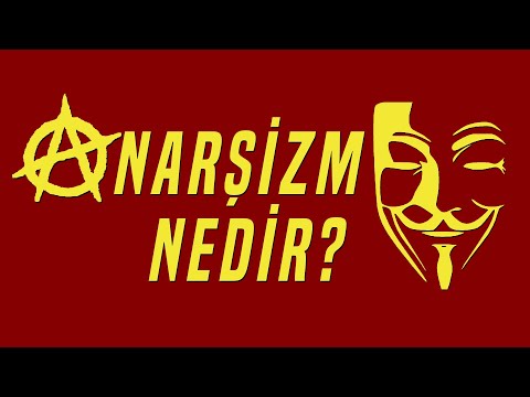 Anarşizm Nedir? Anarşistler Neye Karşı? | İdeolojiler Serisi 8